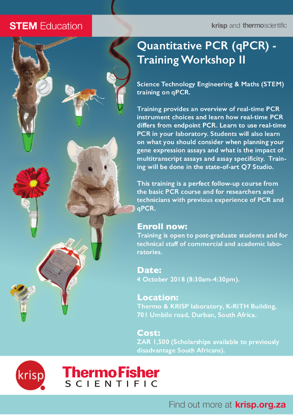 STEM Education: training II - Quantitative PCR (qPCR) - 4 October 2018, KRISP and ThermoScientific Workshop, Durban, South Africa